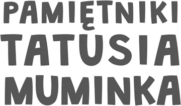 Pamiętniki Tatusia Muminka - tantis.pl