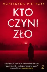 Kto czyni zło