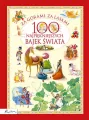 Za górami, za lasami. 100 najpiękniejszych bajek świata - tantis.pl