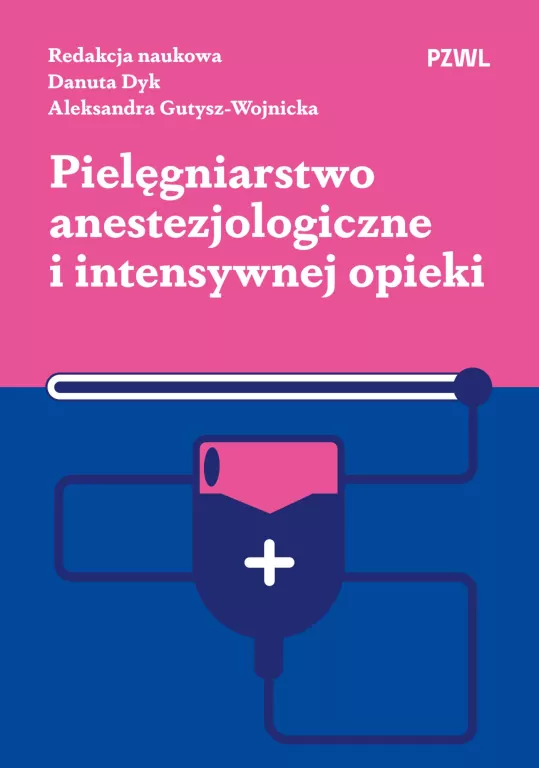 Pielęgniarstwo anestezjologiczne i intensywnej opieki - tantis.pl