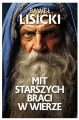 Mit starszych braci w wierze - tantis.pl