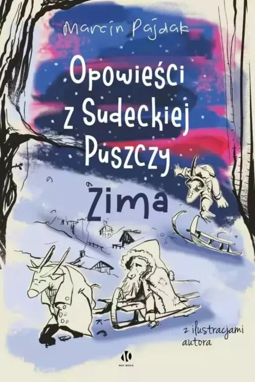 Opowieści z Sudeckiej Puszczy. Zima - tantis.pl