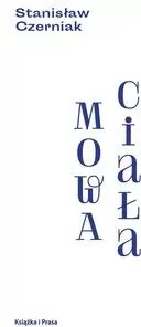 Mowa ciała. Książka. Stanisław Czerniak