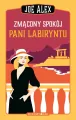 Zmącony spokój Pani Labiryntu - tantis.pl