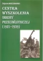 Centra wyszkolenia obrony przeciwlotniczej 1921/39 - tantis.pl