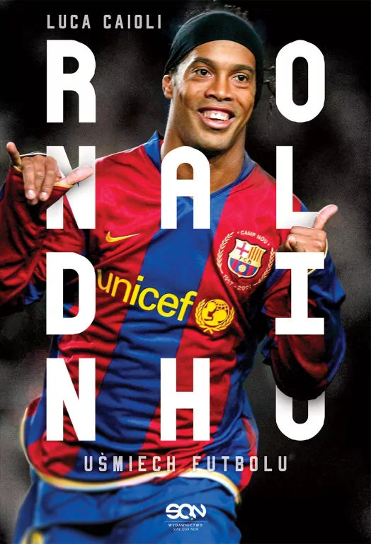 Ronaldinho. Uśmiech futbolu - tantis.pl
