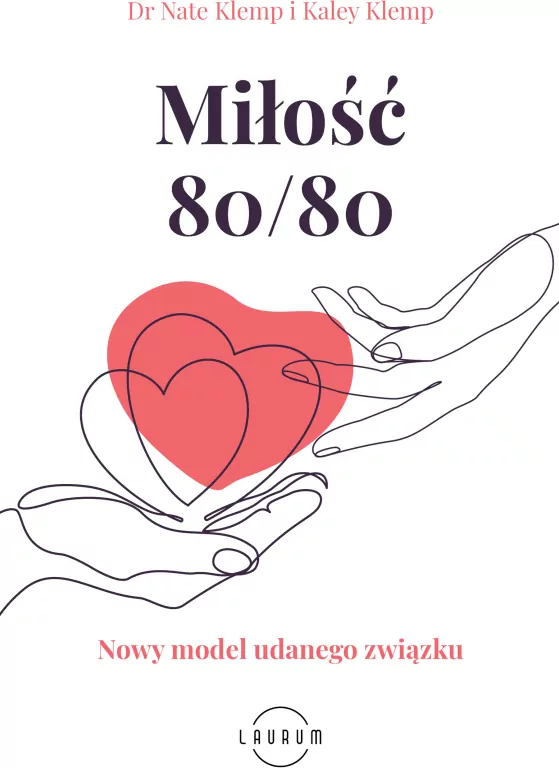 Miłość 80/80. Nowy model udanego związku - tantis.pl