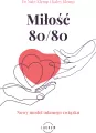 Miłość 80/80. Nowy model udanego związku - tantis.pl