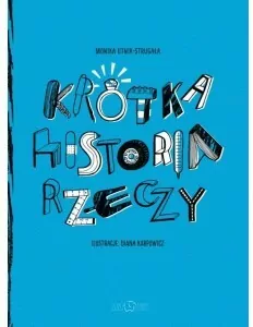 Krótka Historia Rzeczy - tantis.pl