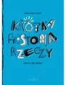 Krótka Historia Rzeczy - tantis.pl