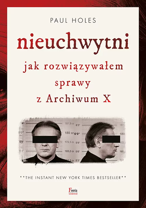 Nieuchwytni. Jak rozwiązywałem sprawy z Archiwum X - tantis.pl