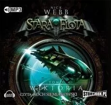 Wiktoria. Stara flota. Tom 3. Audiobook