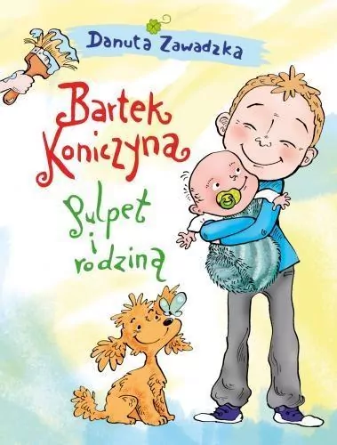 Bartek Koniczyna, Pulpet i rodzina - tantis.pl