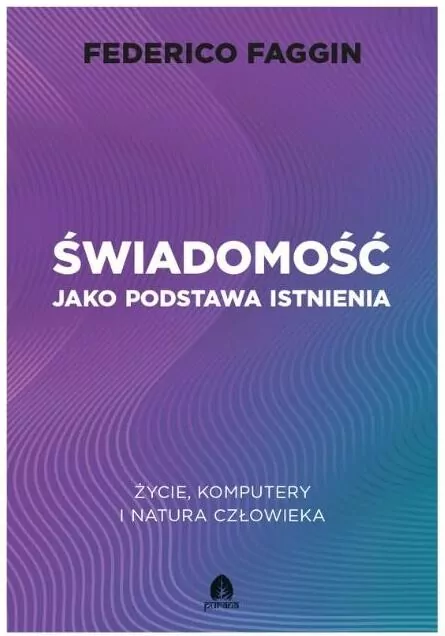 Świadomość jako podstawa istnienia - tantis.pl