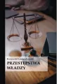 Przestępstwa władzy - tantis.pl