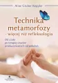 Technika metamorfozy - więcej niż refleksologia - tantis.pl