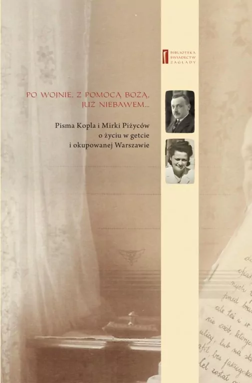 Po wojnie z pomocą Bożą już niebawem ... Biblioteka świadectw zagłady - tantis.pl
