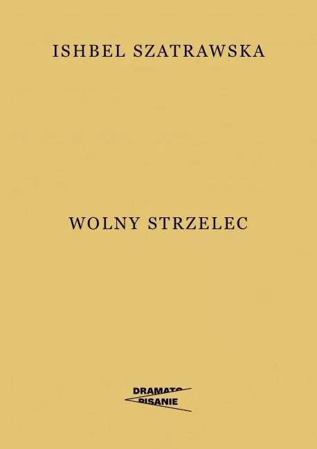 Wolny strzelec - tantis.pl