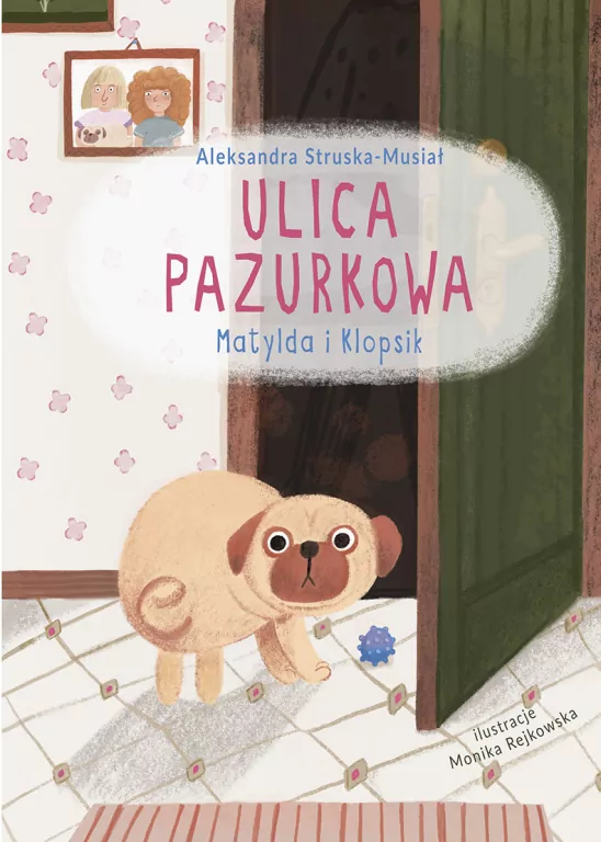 Matylda i Klopsik. Ulica Pazurkowa - tantis.pl