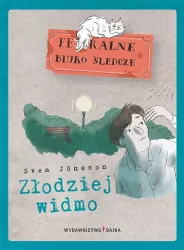 Złodziej widmo. Feralne Biuro Śledcze