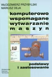Komputerowo wspomagane wytwarzanie maszyn