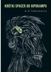 Krótki spacer do hipokampu - tantis.pl