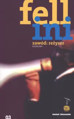 Zawód: reżyser. Rozmowy