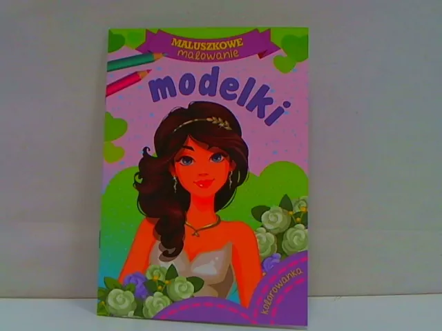 Modelki. Maluszkowe malowanie - tantis.pl