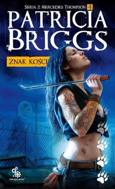 Znak kości. Mercedes Thompson. Tom 4 - tantis.pl