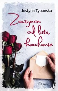 Zaczynam od listu, kochanie - tantis.pl