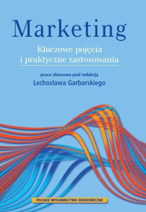 Marketing. Kluczowe pojęcia i praktyczne zastosowania - tantis.pl