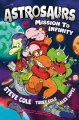 Astrosaurs: Mission to Infinity - tantis.pl