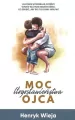 Moc błogosławieństwa ojca. - tantis.pl