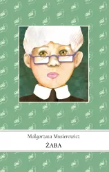 Żaba. Jeżycjada. Tom 16