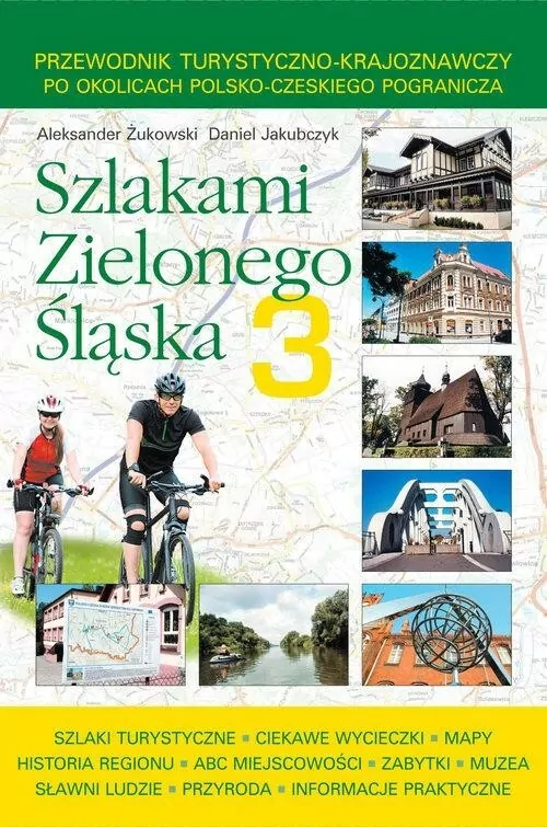 Szlakami Zielonego Śląska 3 - tantis.pl