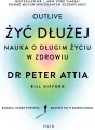 Żyć dłużej. Nauka o długim życiu w zdrowiu - tantis.pl