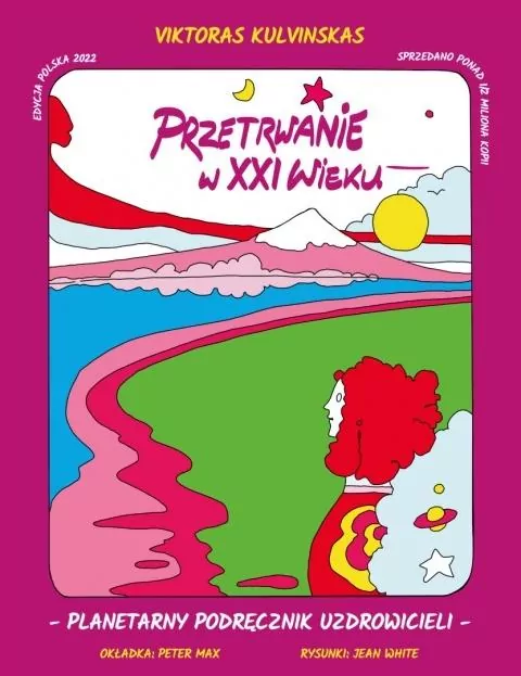 Przetrwanie w XXI wieku. Planetarny podręcznik uzdrowicieli - tantis.pl