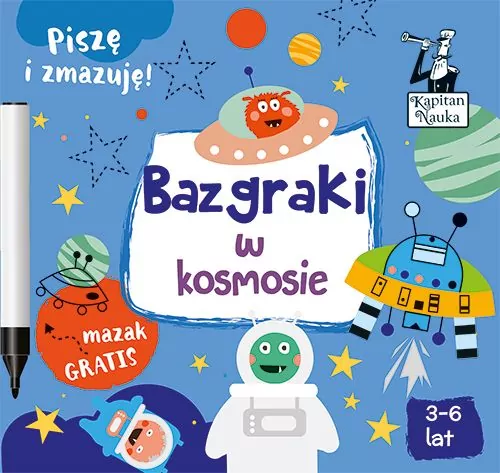 Bazgraki w kosmosie. Kapitan Nauka - tantis.pl