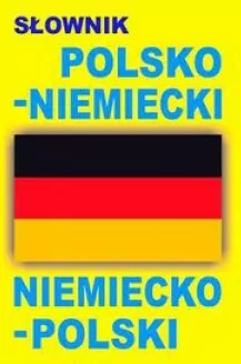 Słownik polsko-niemiecki niemiecko-polski - tantis.pl