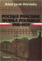 Pociągi pancerne Wojska Polskiego 19181939 - tantis.pl