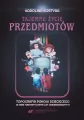 Tajemne życie przedmiotów - tantis.pl