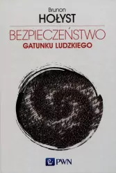 Bezpieczeństwo gatunku ludzkiego Tom 4