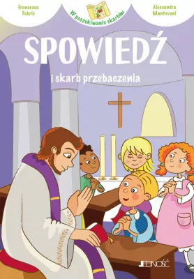Spowiedź i skarb przebaczenia. W poszukiwaniu skarbów