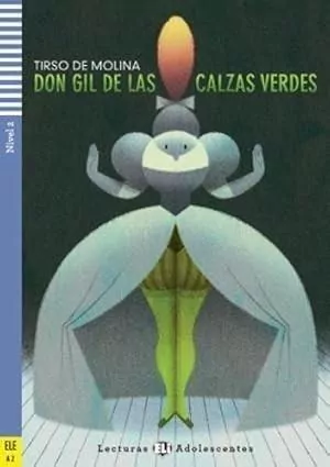Don Gil de las calzas verdes - tantis.pl