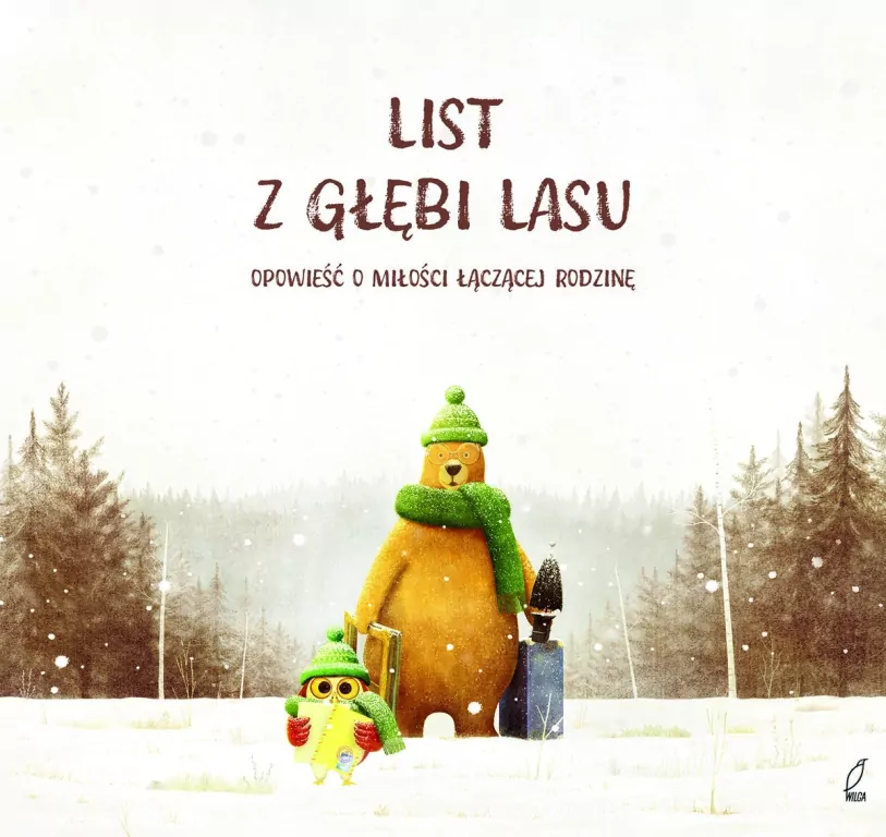 List z głębi lasu. Opowieść o miłości łączącej.. - tantis.pl