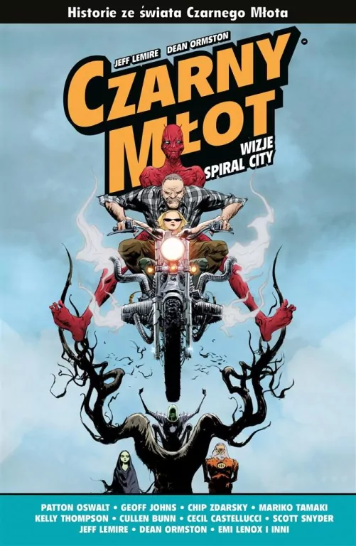 Wizje Spiral City. Czarny Młot - tantis.pl