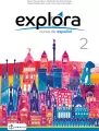 Explora 2. Curso de espanol. Podręcznik - tantis.pl