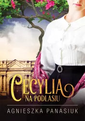 Cecylia. Na Podlasiu