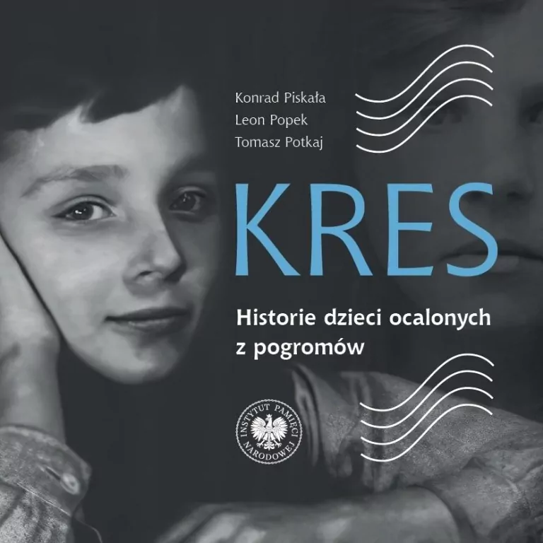 Kres. Historie dzieci ocalonych z pogromów - tantis.pl