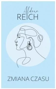 Zmiana czasu. Tylko dobrzy ludzie zostali. Tom 3 - tantis.pl